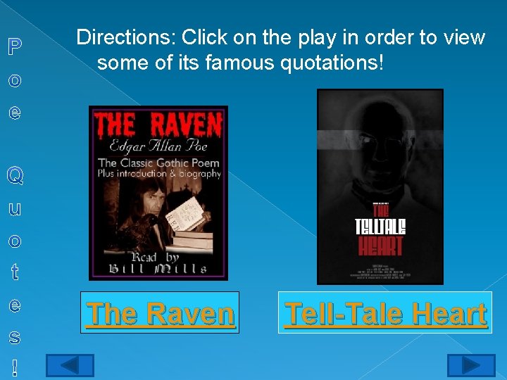 Directions: Click on the play in order to view some of its famous quotations!