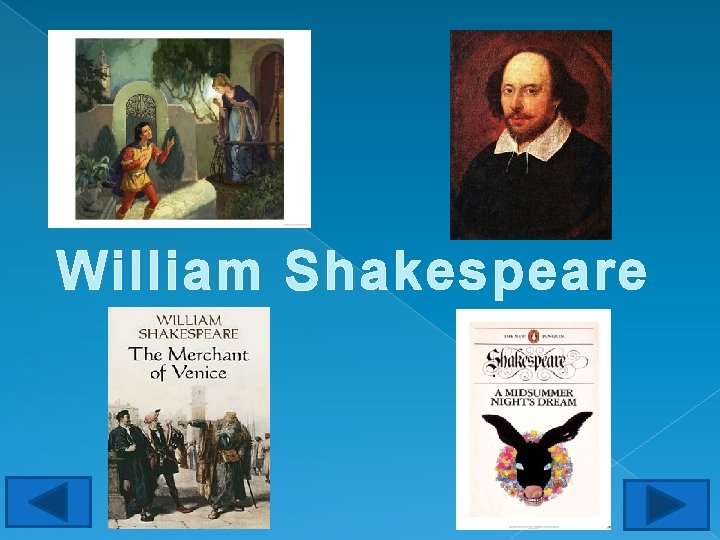 William Shakespeare 