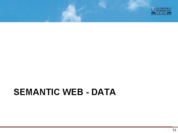 SEMANTIC WEB - DATA 74 