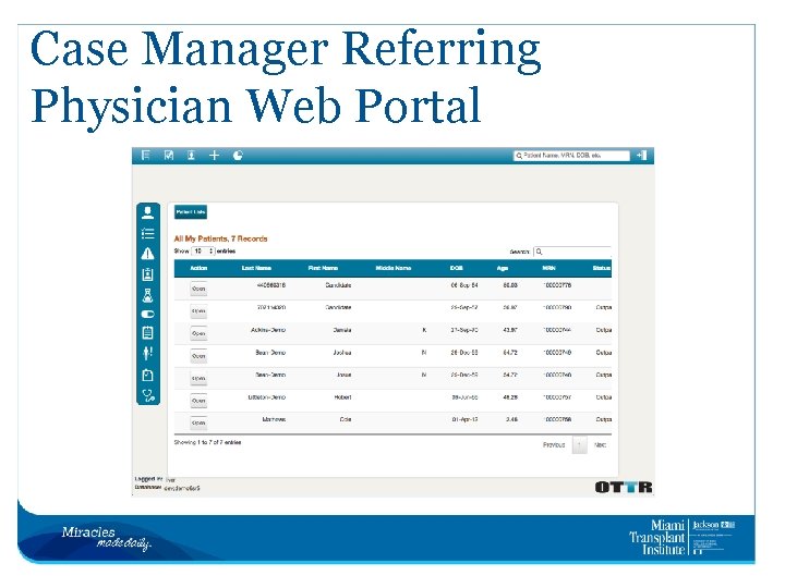 Case Manager Referring Physician Web Portal 