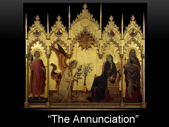 “The Annunciation” 