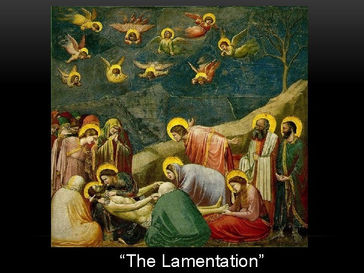 “The Lamentation” 