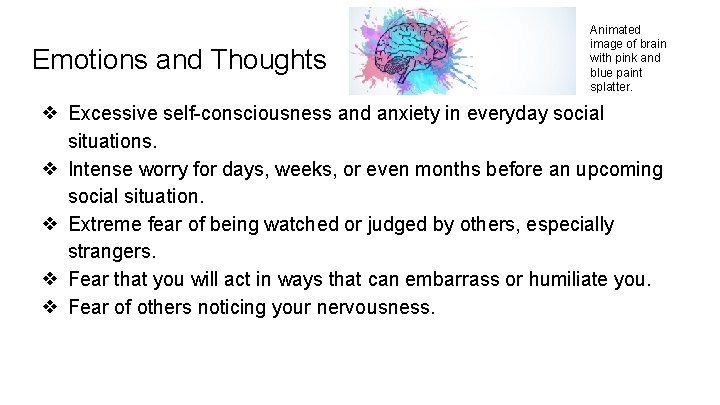 Emotions and Thoughts Animated image of brain with pink and blue paint splatter. ❖