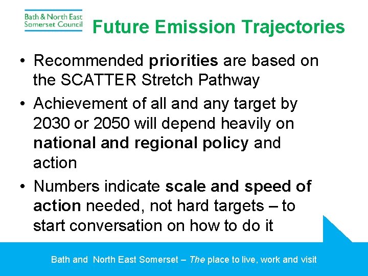 Future Emission Trajectories • Recommended priorities are based on the SCATTER Stretch Pathway •
