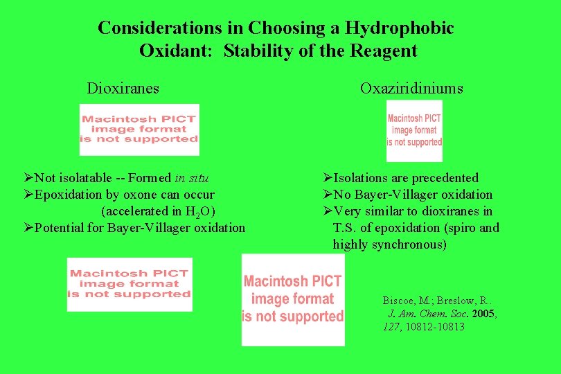 Considerations in Choosing a Hydrophobic Oxidant: Stability of the Reagent Dioxiranes ØNot isolatable -- Considerations in Choosing a Hydrophobic Oxidant: Stability of the Reagent Dioxiranes ØNot isolatable --