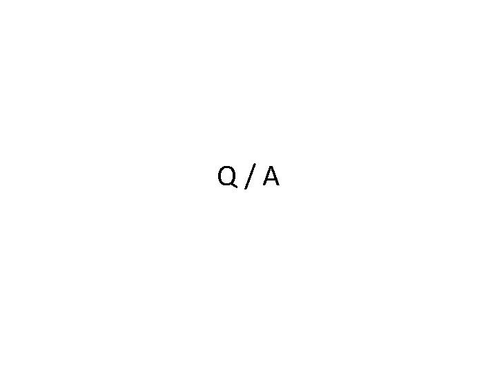 Q/A 