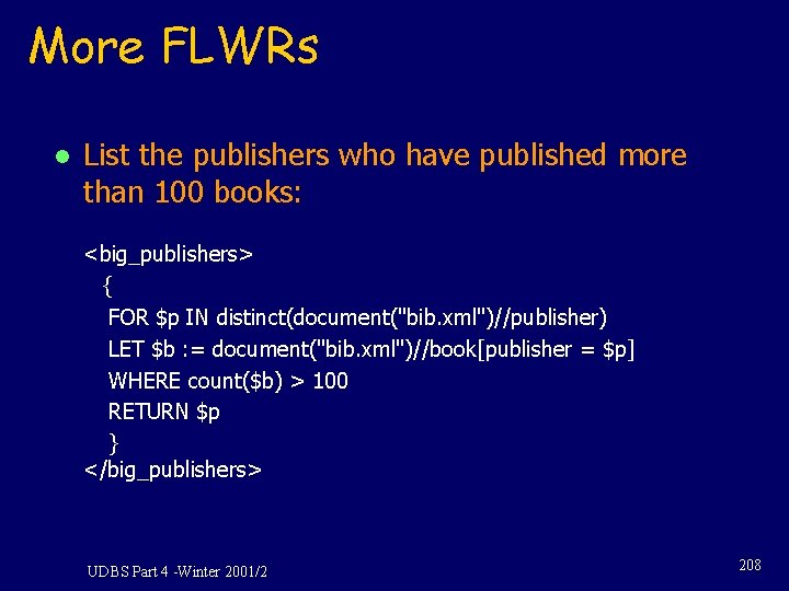More FLWRs l List the publishers who have published more than 100 books: <big_publishers>