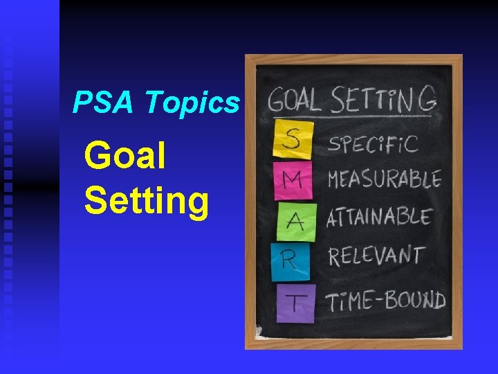 PSA Topics Goal Setting 