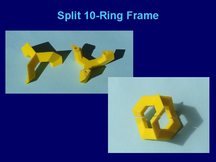 Split 10 -Ring Frame 