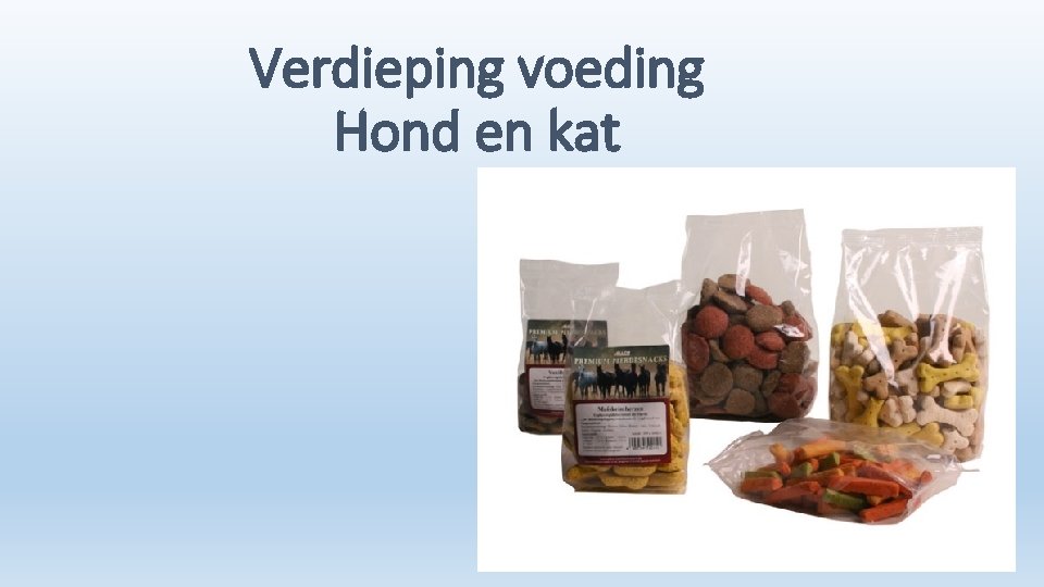 Verdieping voeding Hond en kat 