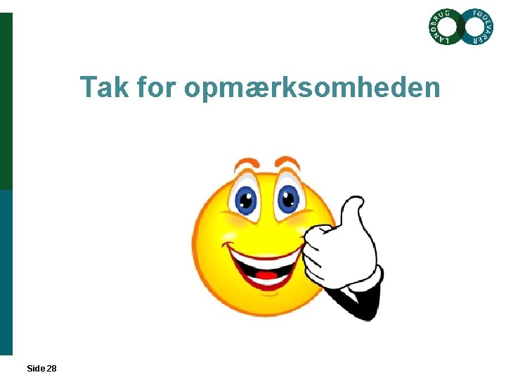 Tak for opmærksomheden Side 28 