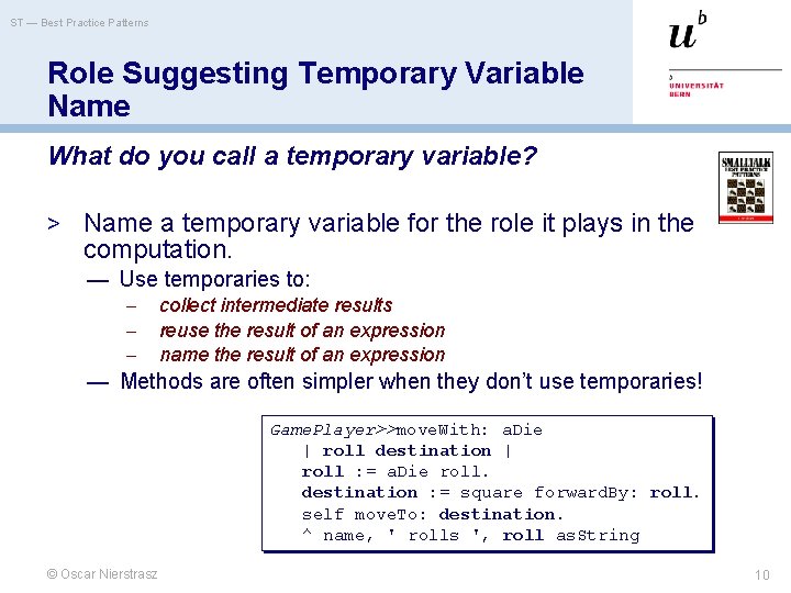 ST — Best Practice Patterns Role Suggesting Temporary Variable Name What do you call