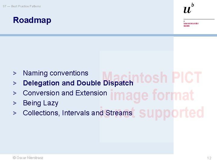 ST — Best Practice Patterns Roadmap > Naming conventions > Delegation and Double Dispatch