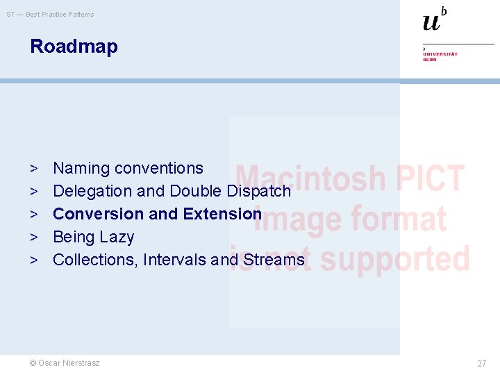 ST — Best Practice Patterns Roadmap > Naming conventions > Delegation and Double Dispatch