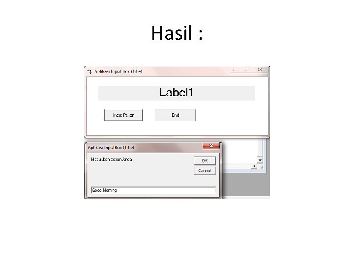 Hasil : 