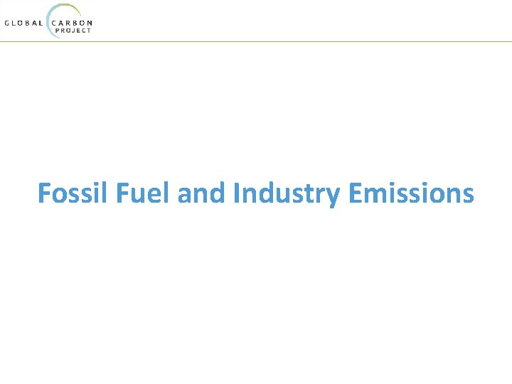 Fossil Fuel and Industry Emissions 