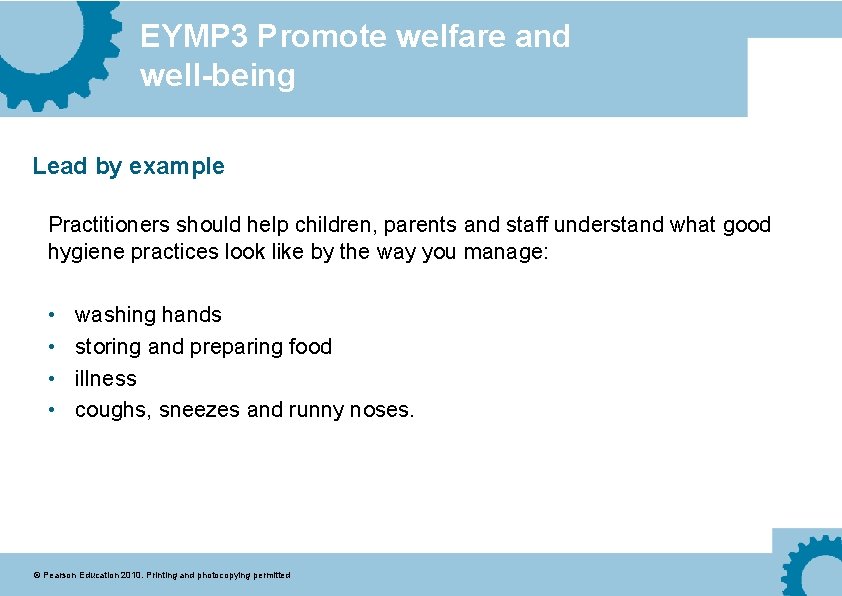 EYMP 3 Promote welfare and well-being Lead by example Practitioners should help children, parents