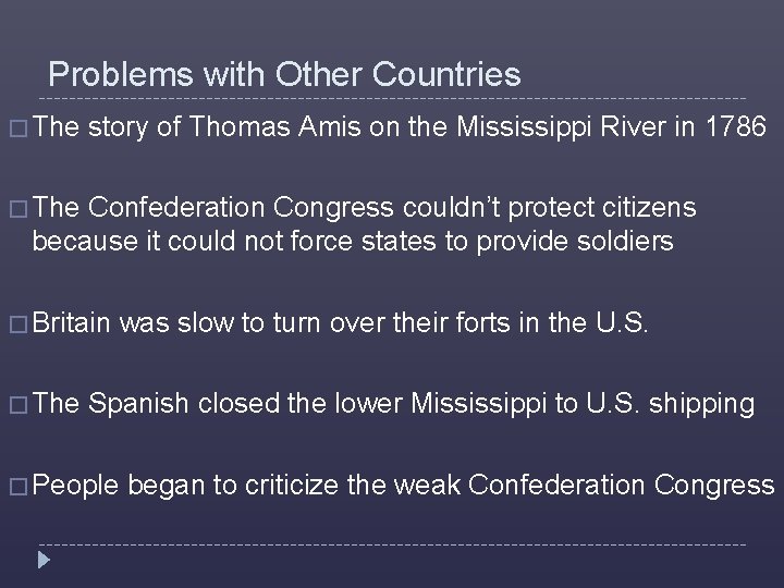 Problems with Other Countries � The story of Thomas Amis on the Mississippi River