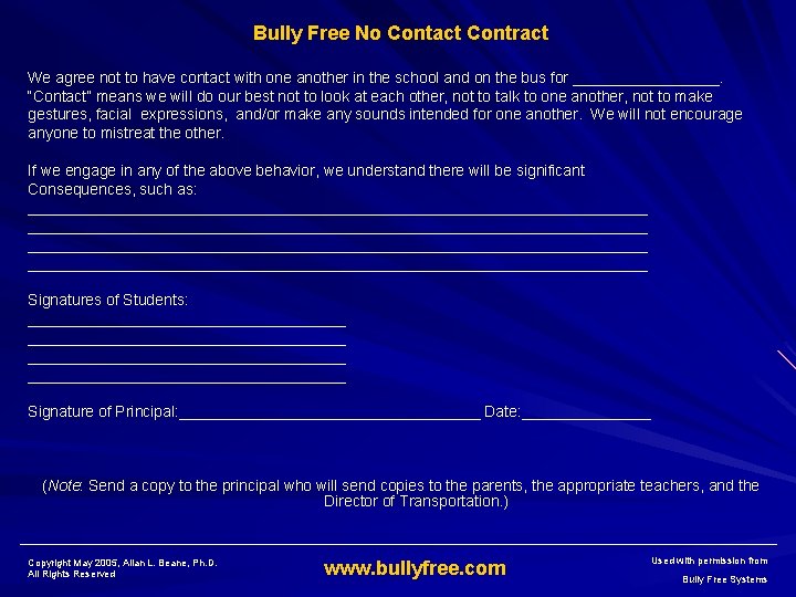 Bully Free No Contact Contract We agree not to have contact with one another