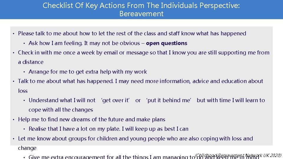 Checklist Of Key Actions From The Individuals Perspective: Bereavement • Please talk to me