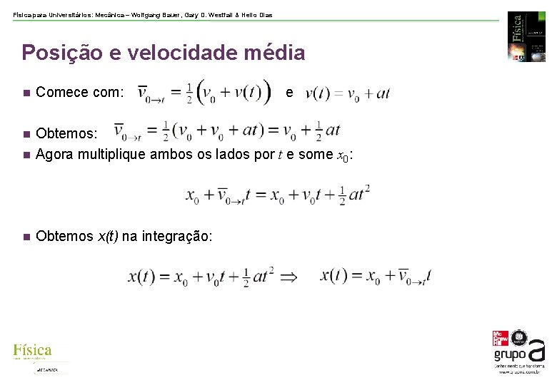 Física para Universitários: Mecânica – Wolfgang Bauer, Gary D. Westfall & Helio Dias Posição