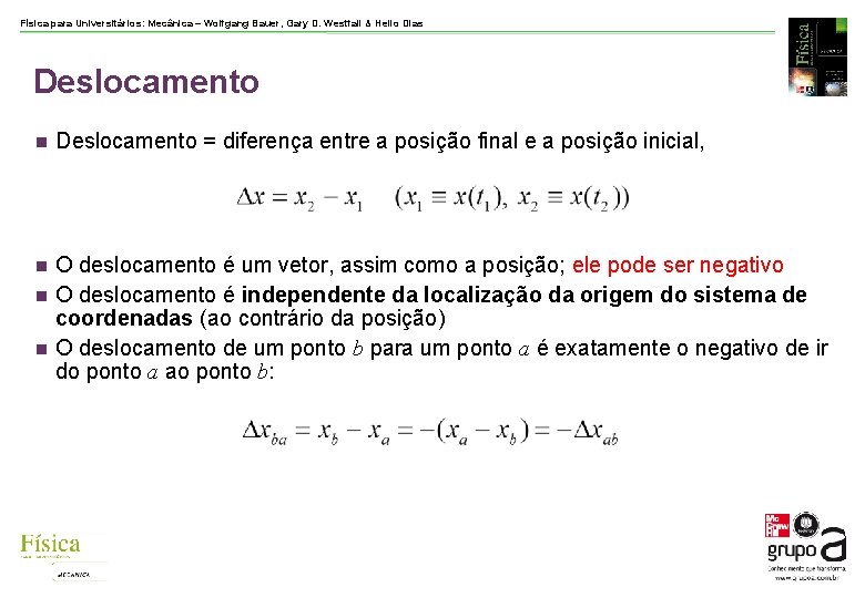 Física para Universitários: Mecânica – Wolfgang Bauer, Gary D. Westfall & Helio Dias Deslocamento
