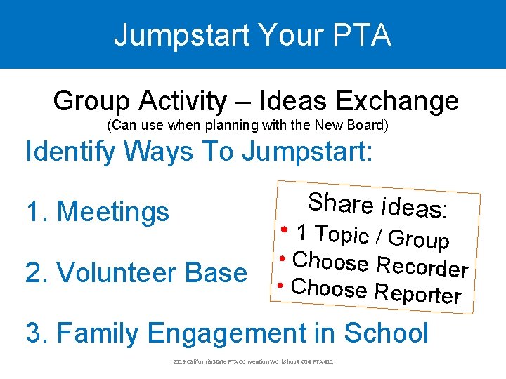 Jumpstart Your PTA Group Activity – Ideas Exchange (Can use when planning with the