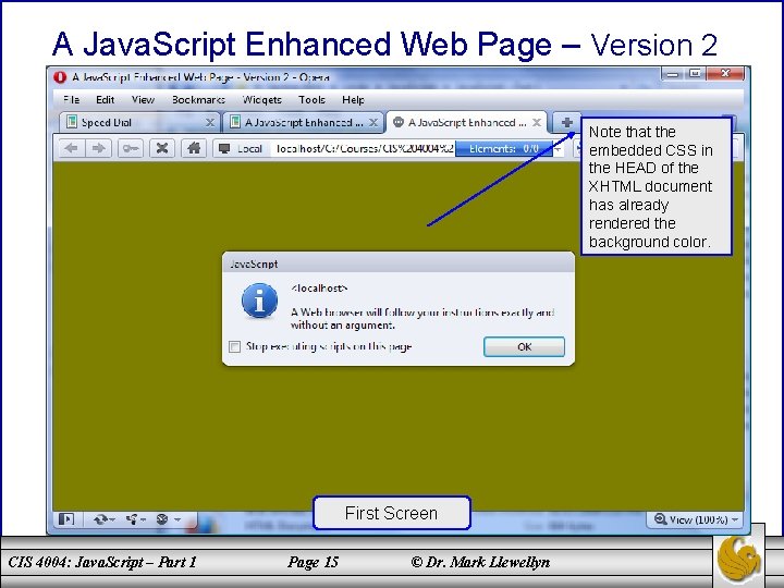 A Java. Script Enhanced Web Page – Version 2 Note that the embedded CSS