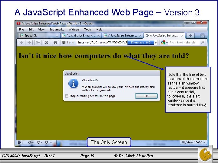 A Java. Script Enhanced Web Page – Version 3 Note that the line of