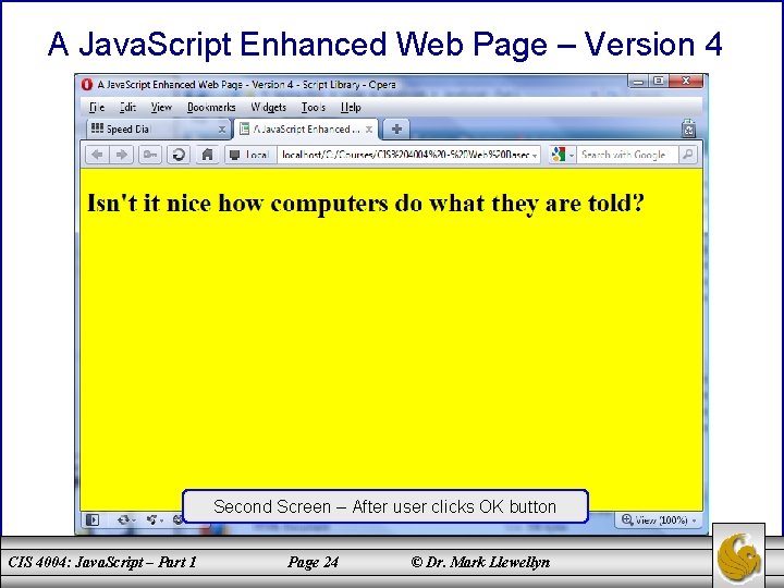 A Java. Script Enhanced Web Page – Version 4 Second Screen – After user