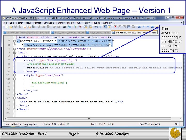 A Java. Script Enhanced Web Page – Version 1 The Java. Script appearing in