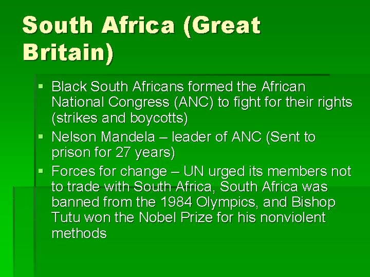 South Africa (Great Britain) § Black South Africans formed the African National Congress (ANC)