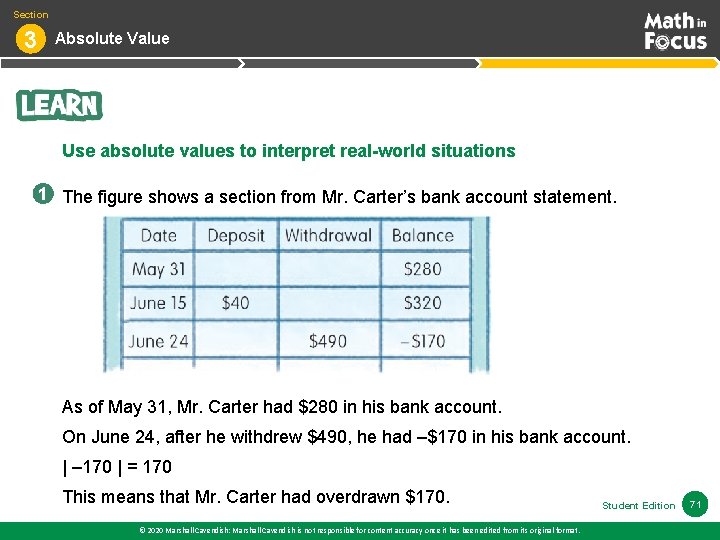 Section 3 Absolute Value Use absolute values to interpret real-world situations 1 The figure