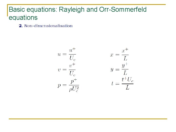 Basic equations: Rayleigh and Orr-Sommerfeld equations 