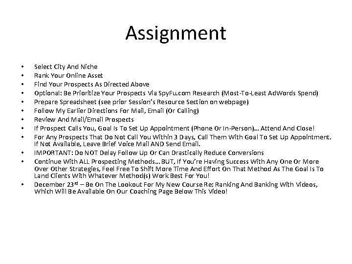 Assignment • • • Select City And Niche Rank Your Online Asset Find Your