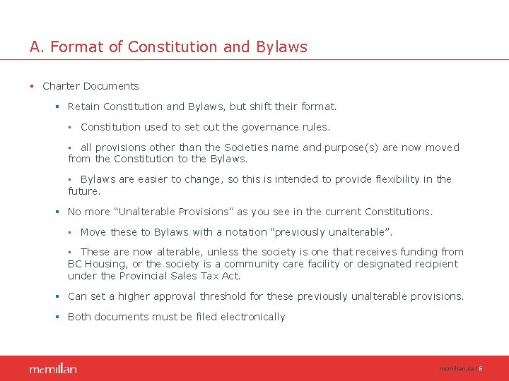 A. Format of Constitution and Bylaws § Charter Documents § Retain Constitution and Bylaws,