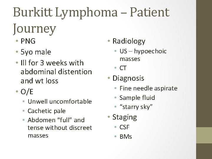 Burkitt Lymphoma – Patient Journey • PNG • 5 yo male • Ill for