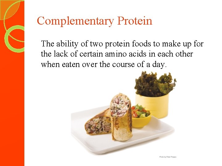 Complementary Protein The ability of two protein foods to make up for the lack