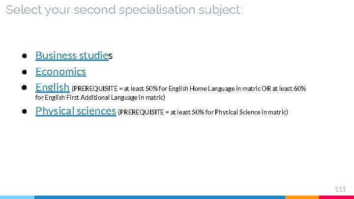 Select your second specialisation subject: ● Business studies ● Economics ● English (PREREQUISITE = Select your second specialisation subject: ● Business studies ● Economics ● English (PREREQUISITE =