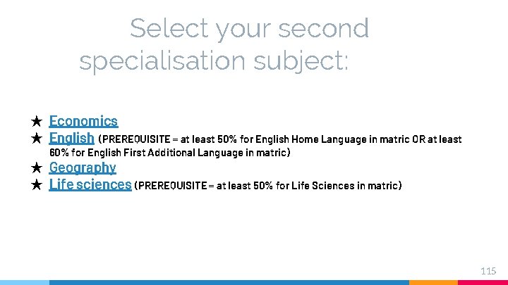 Select your second specialisation subject: ★ Economics ★ English (PREREQUISITE = at least 50% Select your second specialisation subject: ★ Economics ★ English (PREREQUISITE = at least 50%
