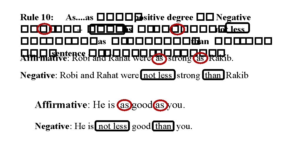 Rule 10: As. . as ����� positive degree �� Negative �������– ����� as �����