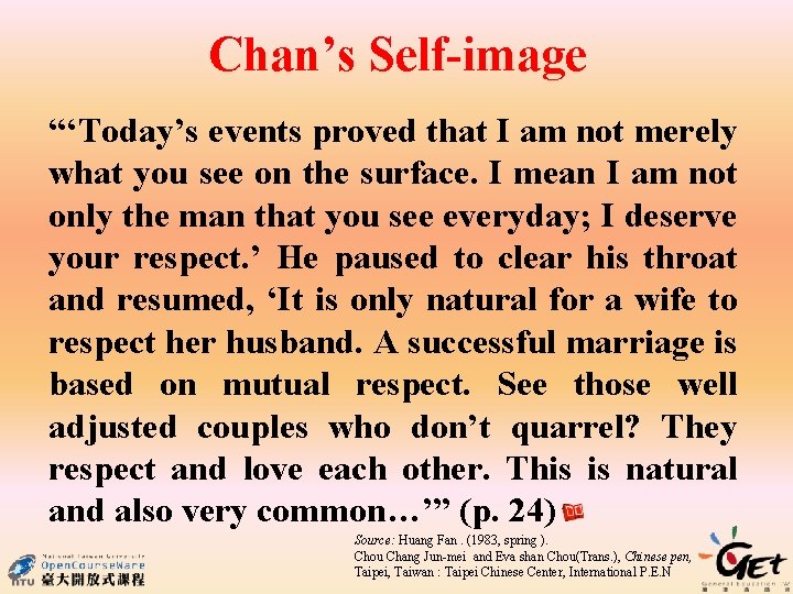 Chan’s Self-image “‘Today’s events proved that I am not merely what you see on