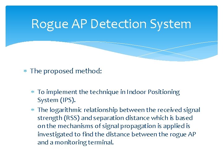 ROGUE ACCESS POINT LOCALIZATION BY USING SIGNAL STRENGTH
