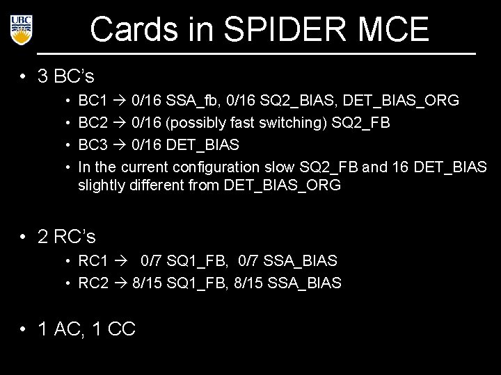 Cards in SPIDER MCE • 3 BC’s • • BC 1 0/16 SSA_fb, 0/16