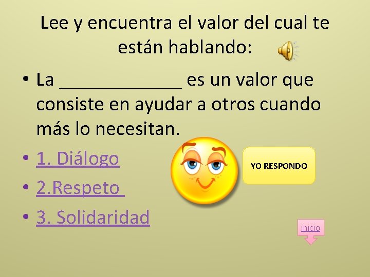 Lee y encuentra el valor del cual te están hablando: • La ______ es