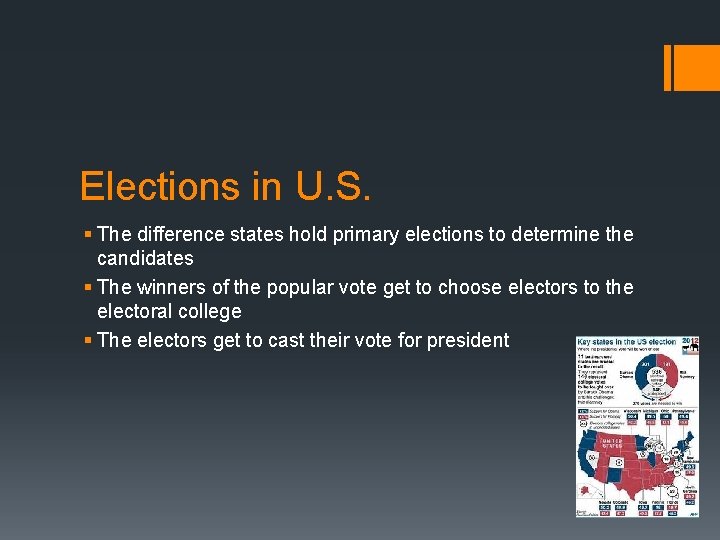 Elections in U. S. § The difference states hold primary elections to determine the