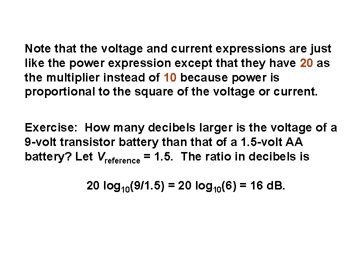 Note that the voltage and current expressions are just like the power expression except