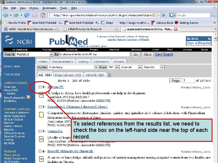 Selecting references To select references from the results list, we need to check the