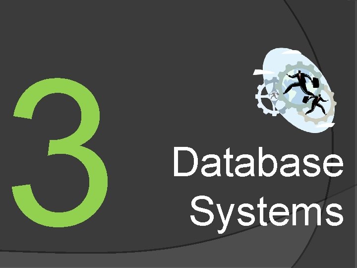 3 Database Systems 