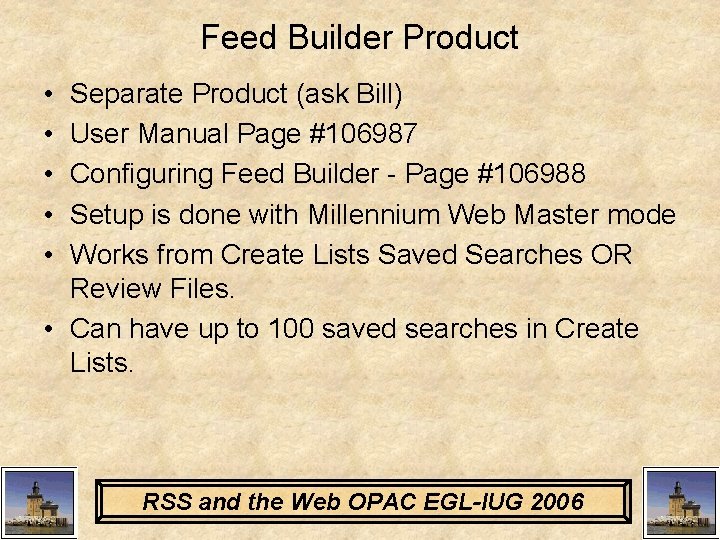 Feed Builder Product • • • Separate Product (ask Bill) User Manual Page #106987